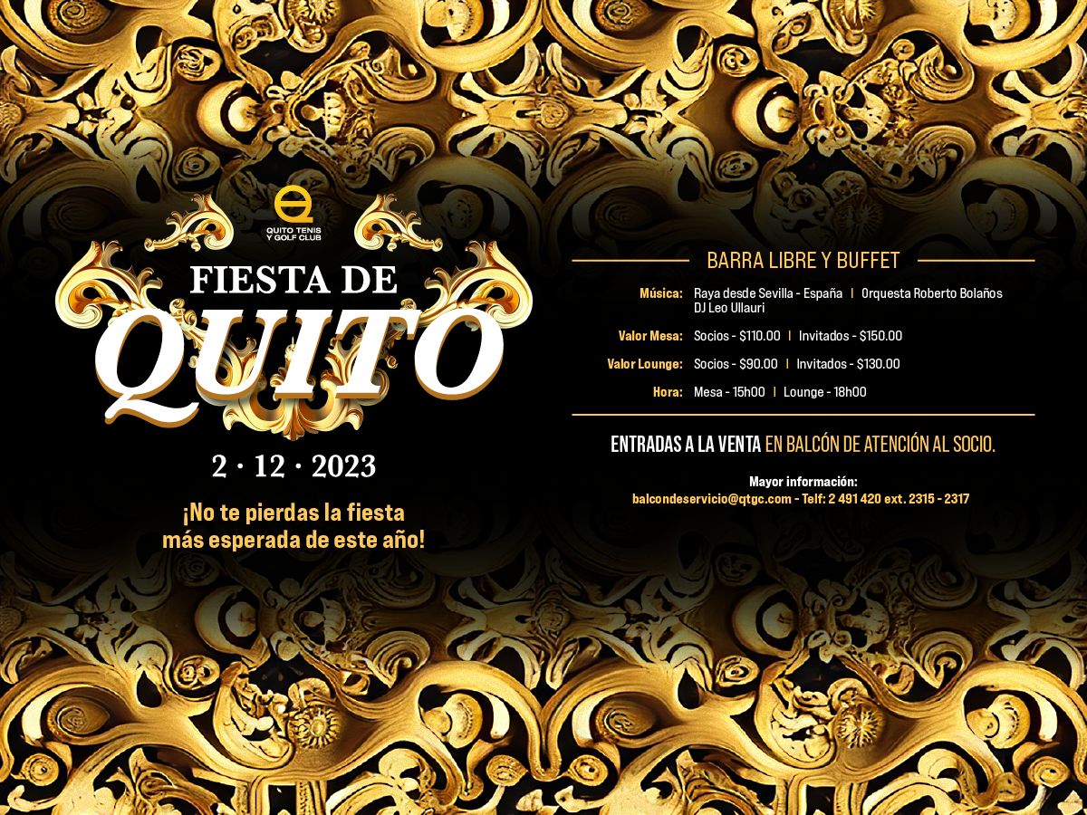 FIESTA DE QUITO QTGC Ecuador